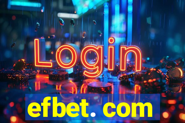 efbet. com